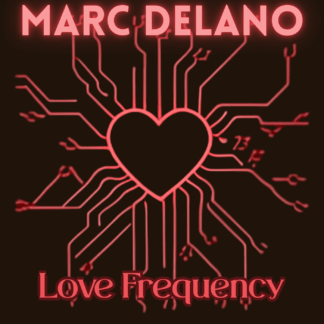 Album Marc Delano - Love Frequency