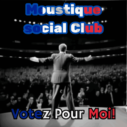 Album Moustique Social Club - Votez Pour Moi!